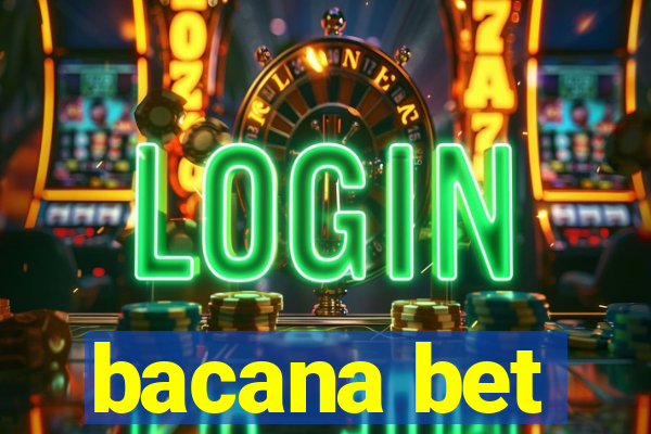 bacana bet